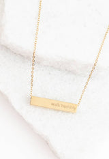 Walk Humbly Bar Necklace