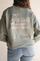 Jesus Changes Everything Pullover | Christian Pullover