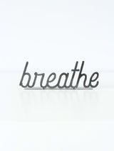 Breathe Word Sign - Highland Ridge Decor