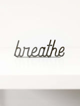 Breathe Word Sign - Highland Ridge Decor
