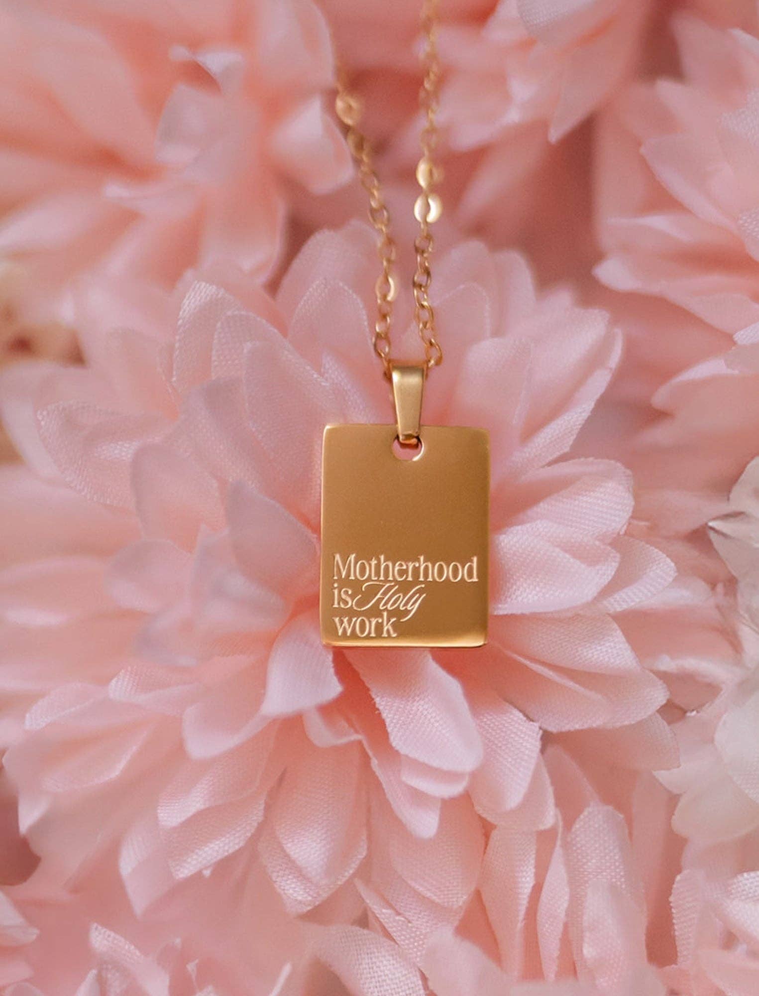 Motherhood is Holy Work 18" Necklace
